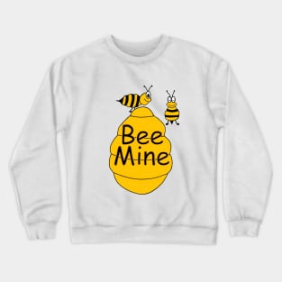 Bee Mine Crewneck Sweatshirt